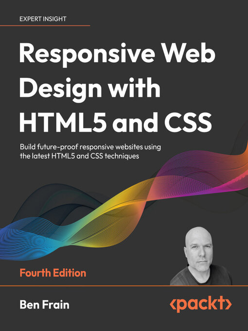 Title details for Responsive Web Design with HTML5 and CSS by Ben Frain - Available